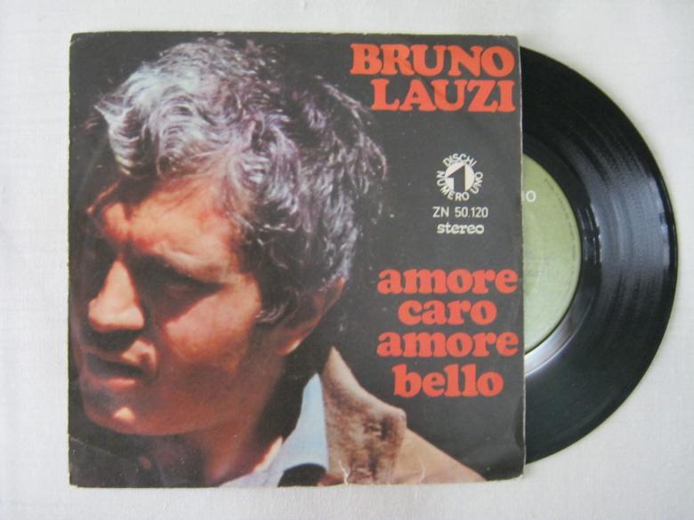 SI000005 7\'\' 45 giri - Bruno Lauzi Amore Caro Amore Bello -