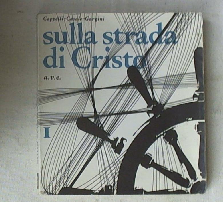 E La Strada Si Apre Testo
