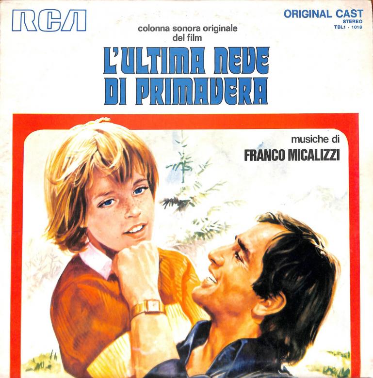 Franco Micalizzi L Ultima Neve Di Primavera