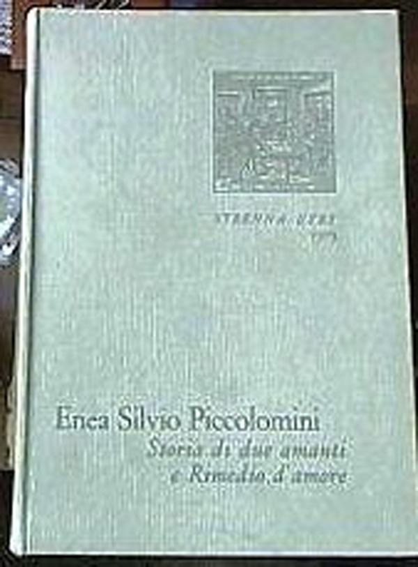 251235414108 Enea Silvio Piccolomini storia di due amanti e rimedio d\'amore strenna Utet