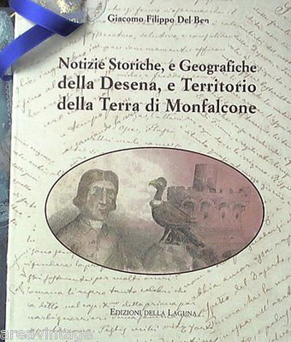 251282204394 Notizie storiche, e geografiche della Desena e territorio della terra di Monfalc