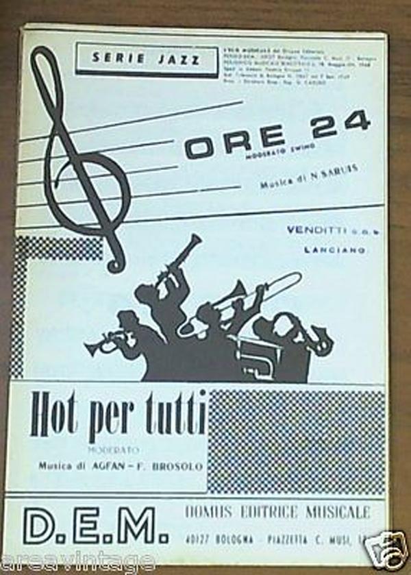 400508218868 spartito serie jazz ore 24 moderato swing mus.saruis-hot  per tutti - Foto 1 di 1