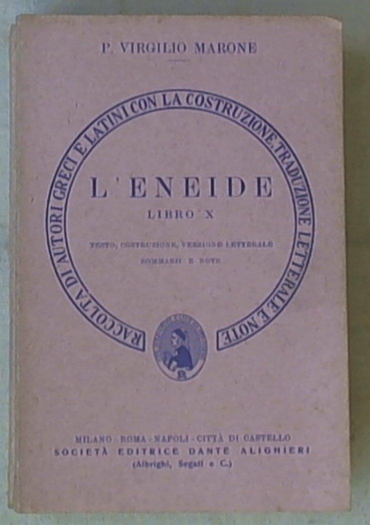 31099 L\' Eneide : libro 10  / P. Virgilio Marone