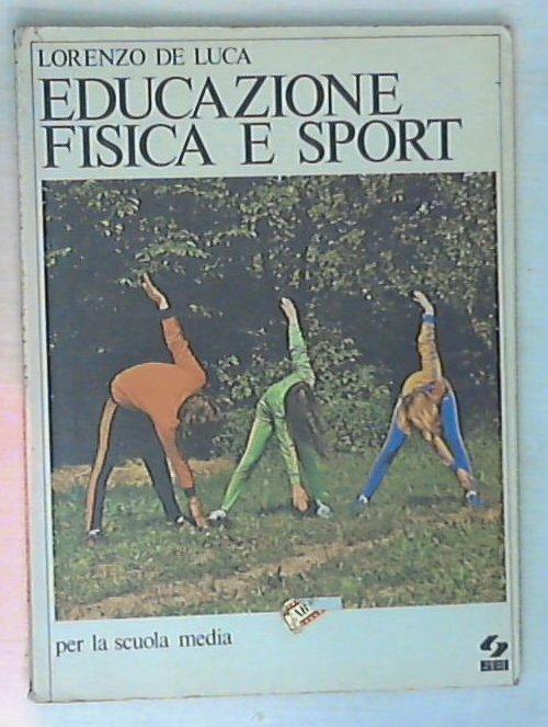 32069 Educazione fisica e sport / Lorenzo De Luca