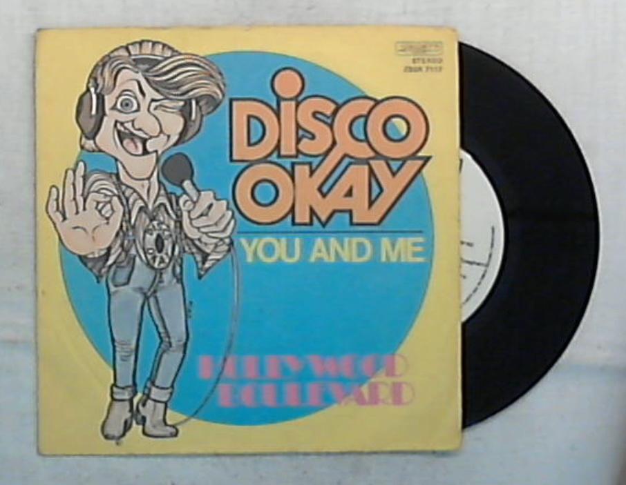 36748 45 giri - 7\' - Hollywood Boulevard - Disco Okay / You And Me - ZBSR 7117 / Promo