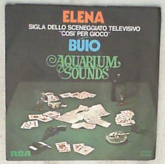 48749 45 giri - 7\' - Aquarium Sounds - Elena / Buio