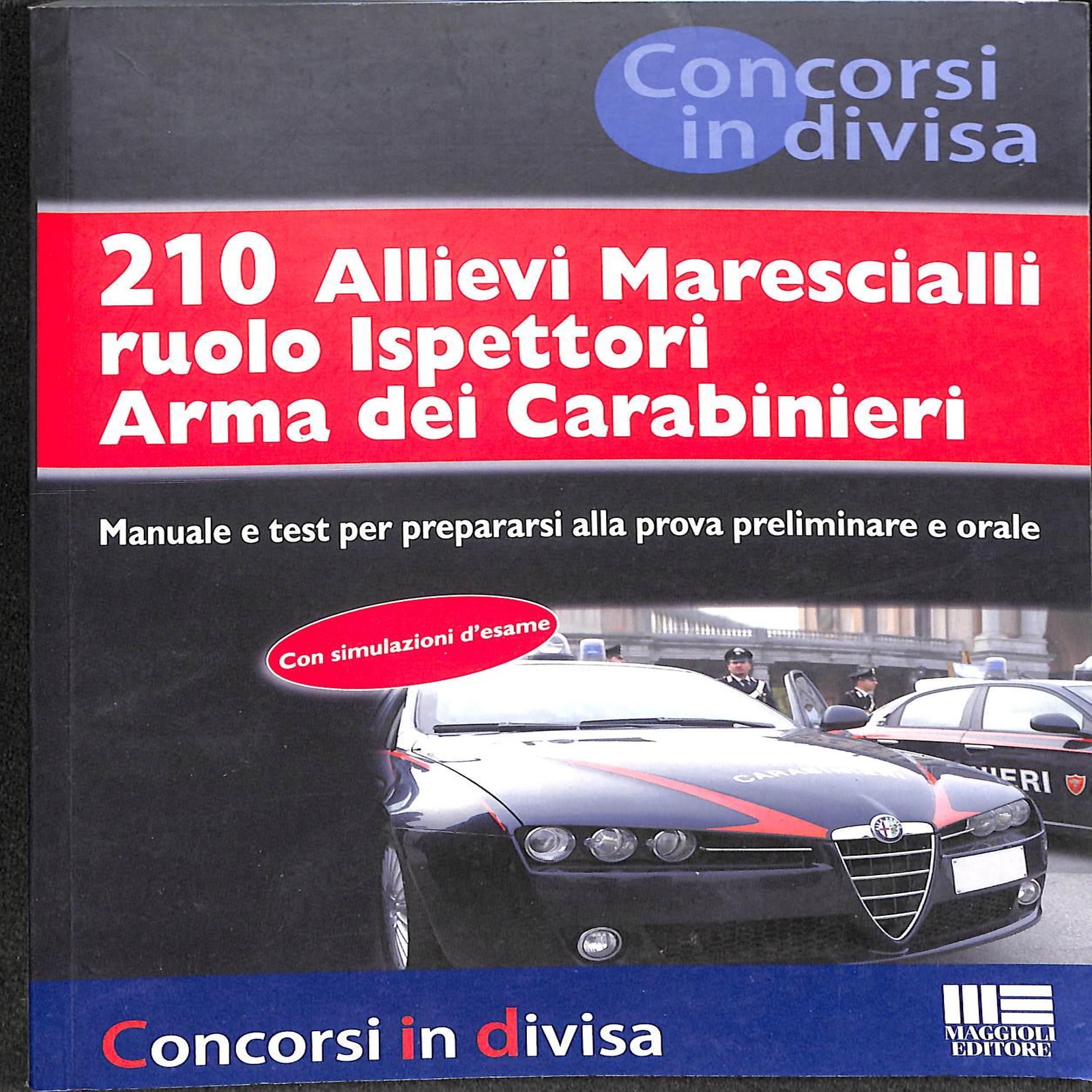 Allievi Marescialli Ruolo Ispettori Carabinieri 2013 Maggioli