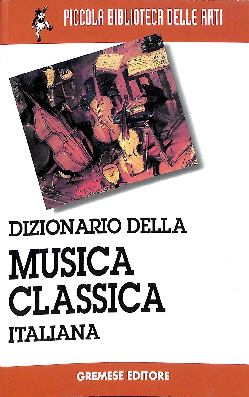 76750 Dizionario di musica classica italiana<br />di Marc Vignal